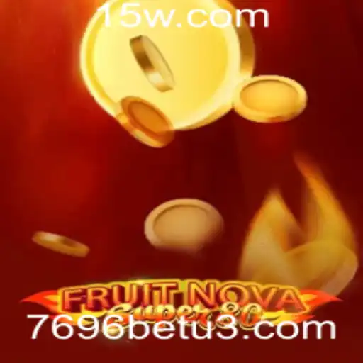 Descubra o Mundo de FruitNovaSuper80: Um Jogo de Apostas Atraente com 7696bet